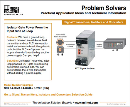 Isolator Gets Power From the Input Side of Loop Problem Solvers Moore Industries